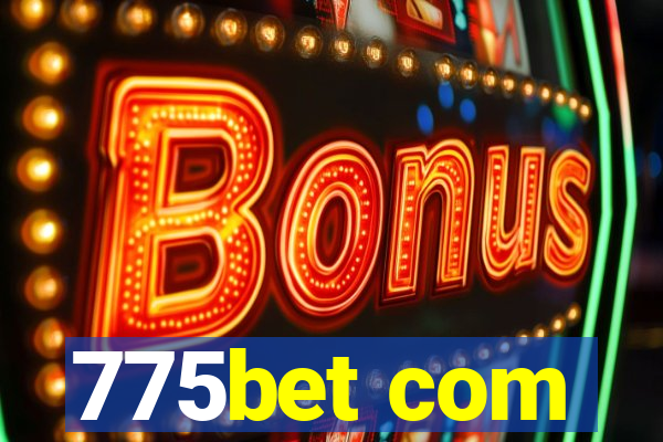 775bet com